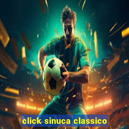 click sinuca classico